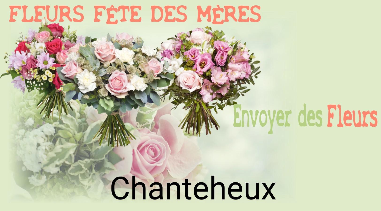 Bouquet de Fête des Mères livré à Chanteheux
